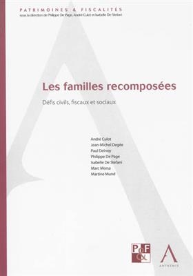 Les familles recomposées : défis civils, fiscaux et sociaux -  CULOT A. DE PAGE P.