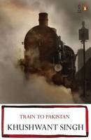 Train to Pakistan -  KHUSHWANT SINGH