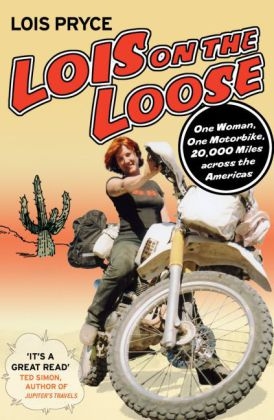 Lois on the Loose -  Lois Pryce