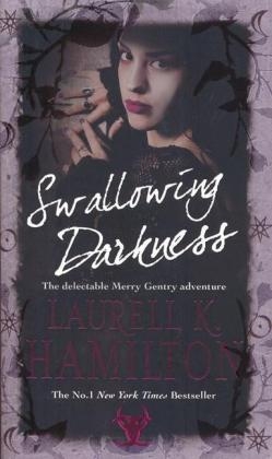 Swallowing Darkness -  Laurell K Hamilton