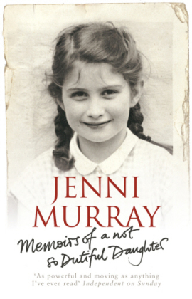 Memoirs Of A Not So Dutiful Daughter -  Jenni Murray