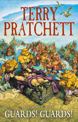 Guards! Guards! -  TERRY PRATCHETT