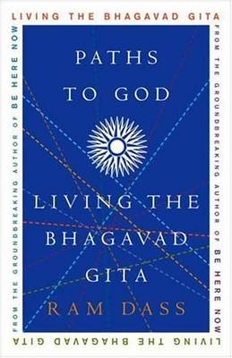 Paths to God -  Ram Dass