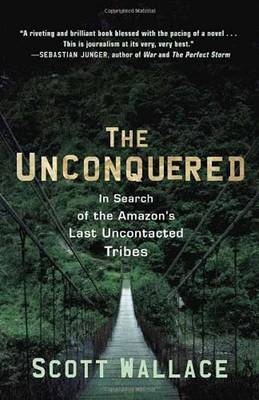 Unconquered -  Scott Wallace