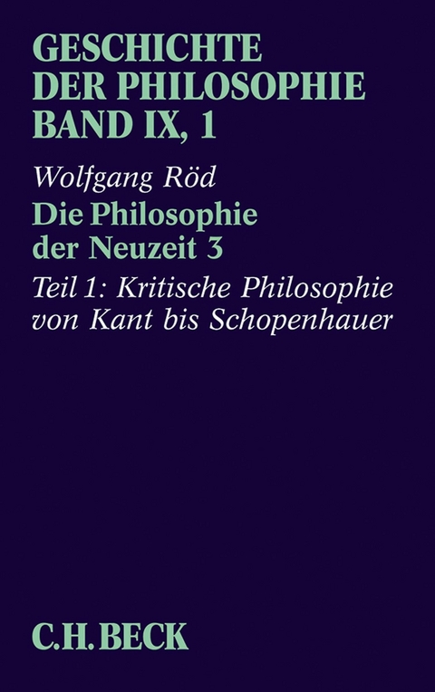 Geschichte der Philosophie  Bd. 9/1: Die Philosophie der Neuzeit 3 - 