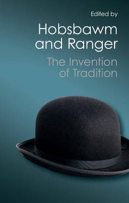 Invention of Tradition - 