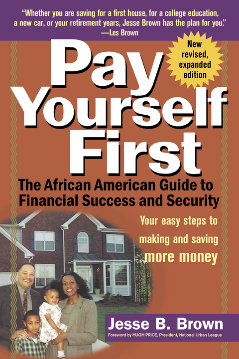 Pay Yourself First - Jesse B. Brown