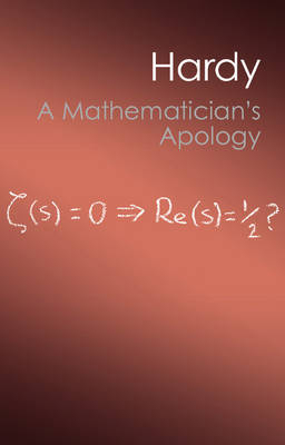 Mathematician's Apology -  G. H. Hardy