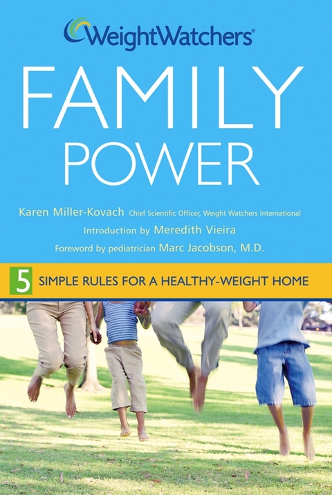 Weight Watchers Family Power - Karen Miller-kovach