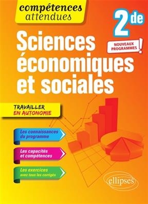 Sciences économiques et sociales 2de : nouveaux programmes - Sophie Villaume