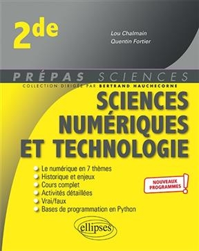 Sciences numériques et technologie 2de : nouveaux programmes - Lou Chalmain, Quentin Fortier