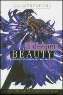 Deeper Beauty -  Paramananda