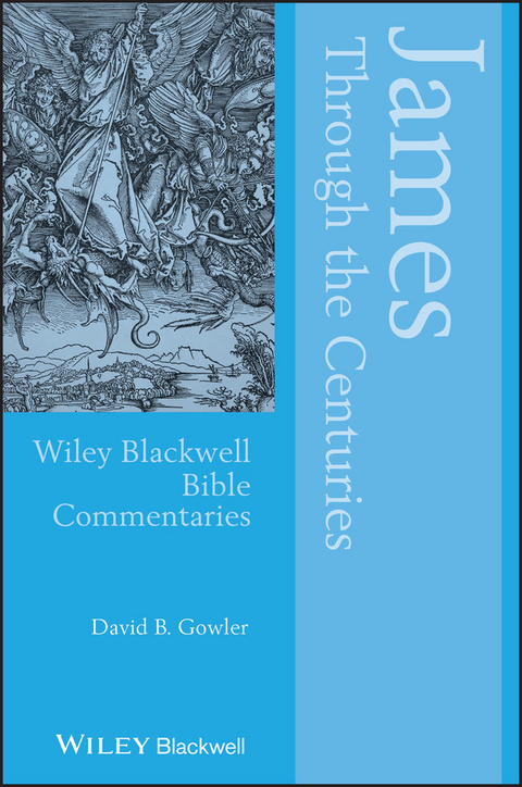 James Through the Centuries - David Gowler