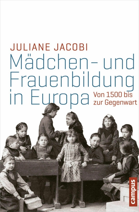 Mädchen- und Frauenbildung in Europa -  Juliane Jacobi