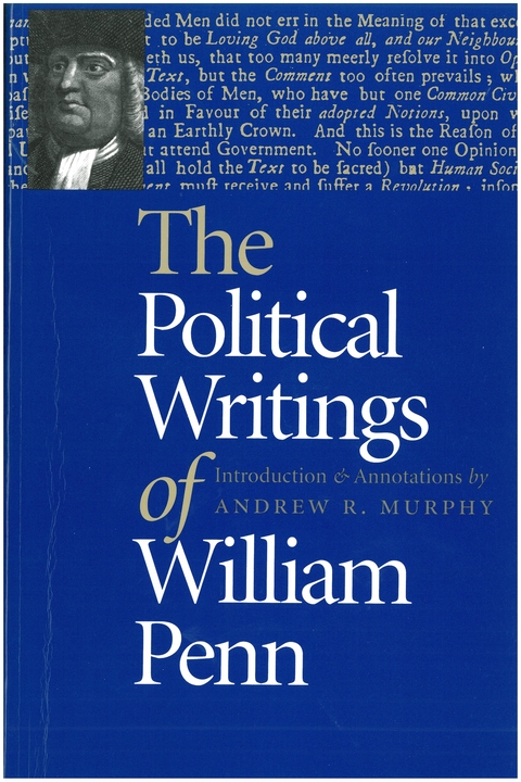 The Political Writings of William Penn - William Penn