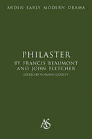 Philaster -  Francis Beaumont,  John Fletcher