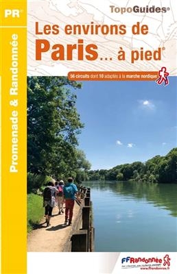 Les environs de Paris à pied