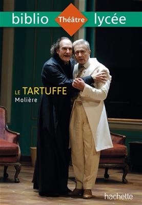 Le tartuffe -  Moliere