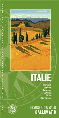 Italie : Piémont, Vénétie, Toscane, Ombrie, Sicile, Sardaigne