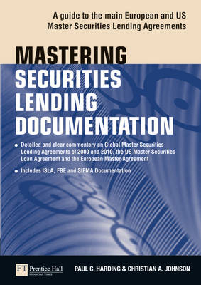 Mastering Securities Lending Documentation -  Paul Harding,  Christian Johnson