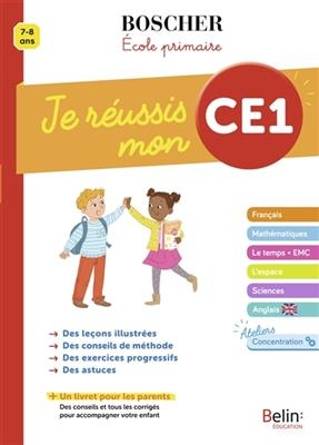 JE REUSSIS MON CE1 -  BOSCHER