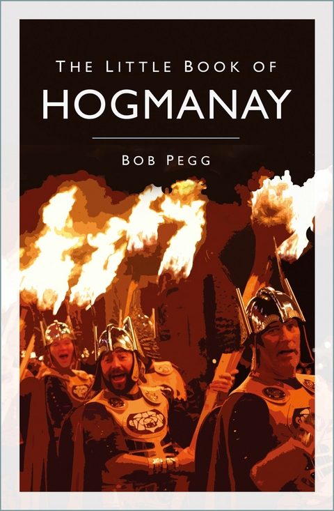 The Little Book of Hogmanay -  Bob Pegg