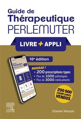 Guide de thérapeutique - Gabriel Perlemuter, Léon Perlemuter