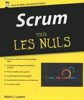 Scrum pour les nuls - Mark C. Layton