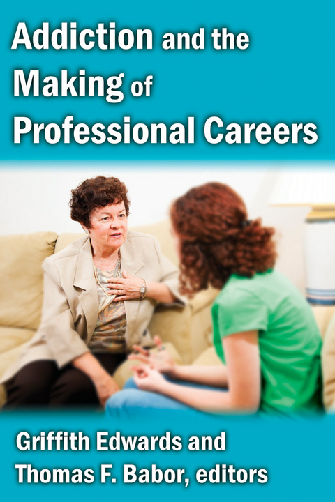 Addiction and the Making of Professional Careers - 