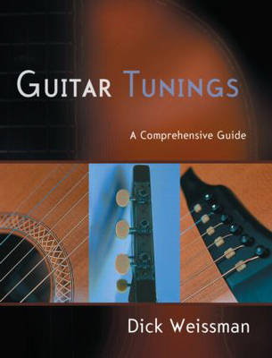 Guitar Tunings -  Dick Weissman