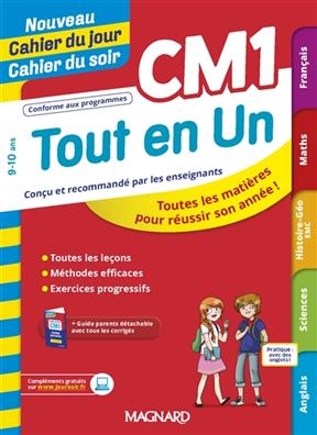 Tout en un CM1, 9-10 ans : toutes les matières pour réussir son année ! - Christian Redouté, Myriam Baya Nasroune, Dominique Vacher