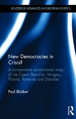 New Democracies in Crisis? -  Paul Blokker