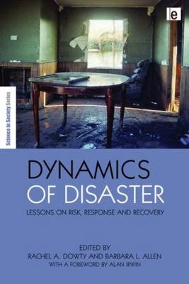 Dynamics of Disaster - 