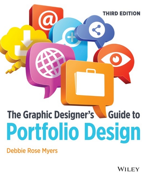 The Graphic Designer's Guide to Portfolio Design - Debbie Rose Myers