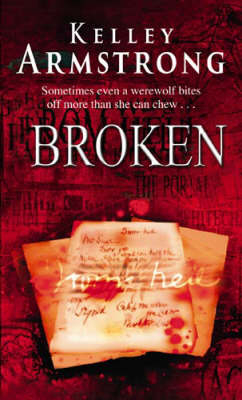 Broken -  Kelley Armstrong