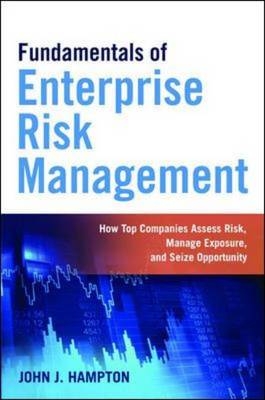 Fundamentals of Enterprise Risk Management -  John Hampton