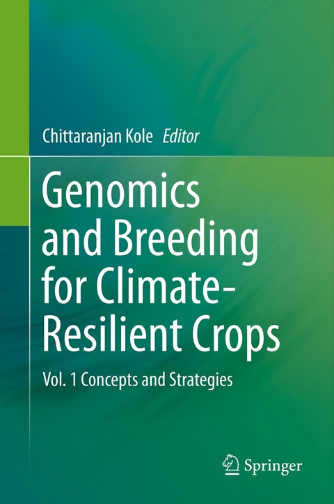 Genomics and Breeding for Climate-Resilient Crops - 