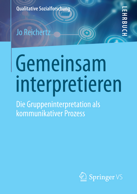 Gemeinsam interpretieren - Jo Reichertz