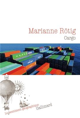 Cargo - Marianne Rötig