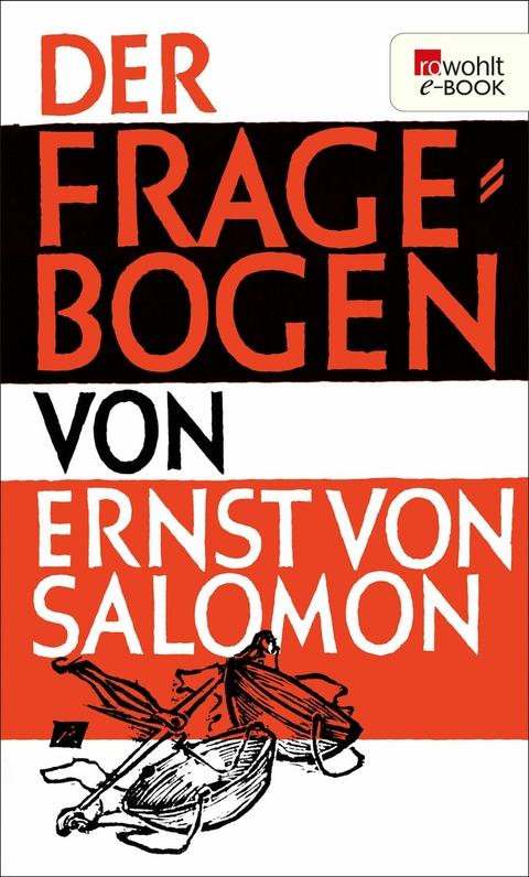 Der Fragebogen -  Ernst von Salomon