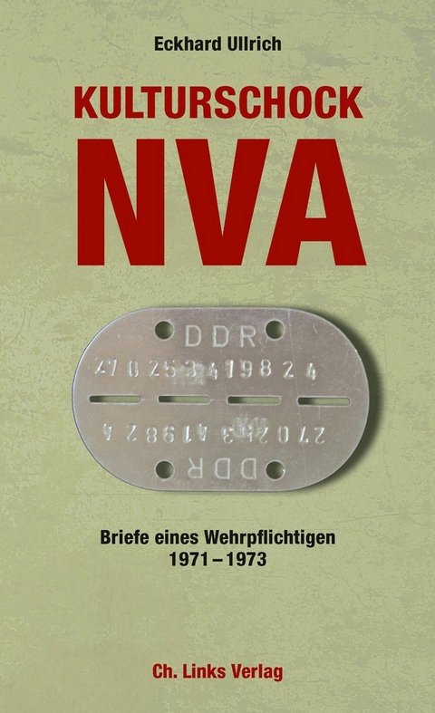 Kulturschock NVA - Eckhard Ullrich