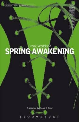 Spring Awakening -  Frank Wedekind