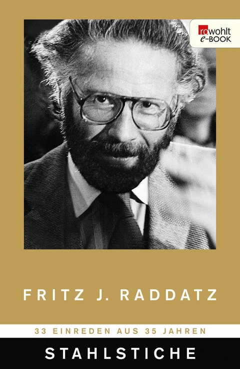 Stahlstiche -  Fritz J. Raddatz