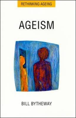 Ageism -  Bill Bytheway