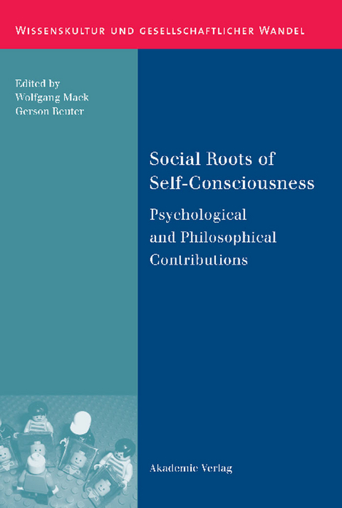 Social Roots of Self-Consciousness - 