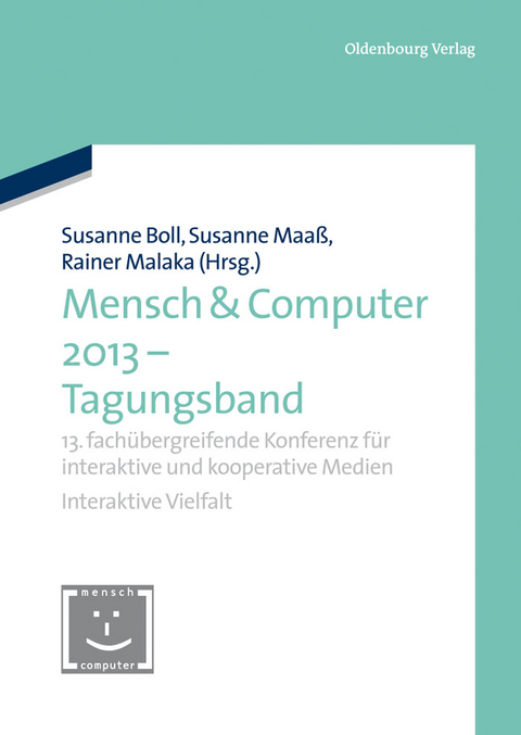 Mensch & Computer 2013 – Tagungsband - 