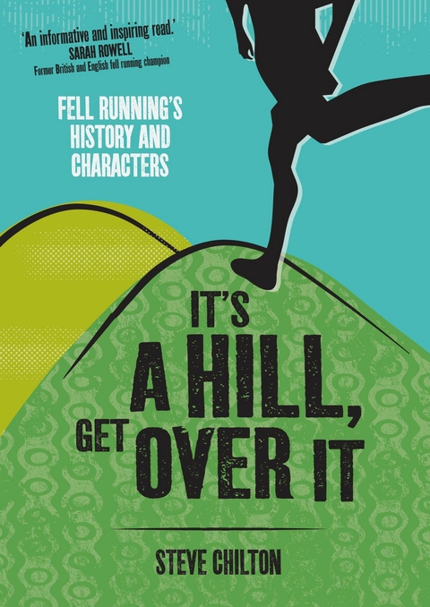 It's a Hill, Get Over It - Steve Chilton