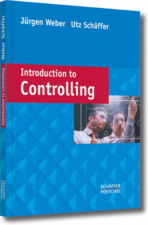 Introduction to Controlling -  Jürgen Weber,  Utz Schäffer