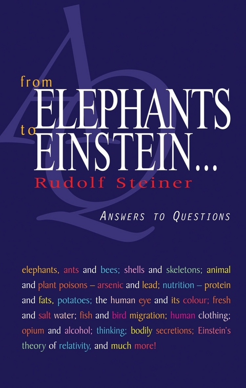 From Elephants to Einstein - Rudolf Steiner