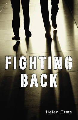 Fighting Back -  Helen Orme